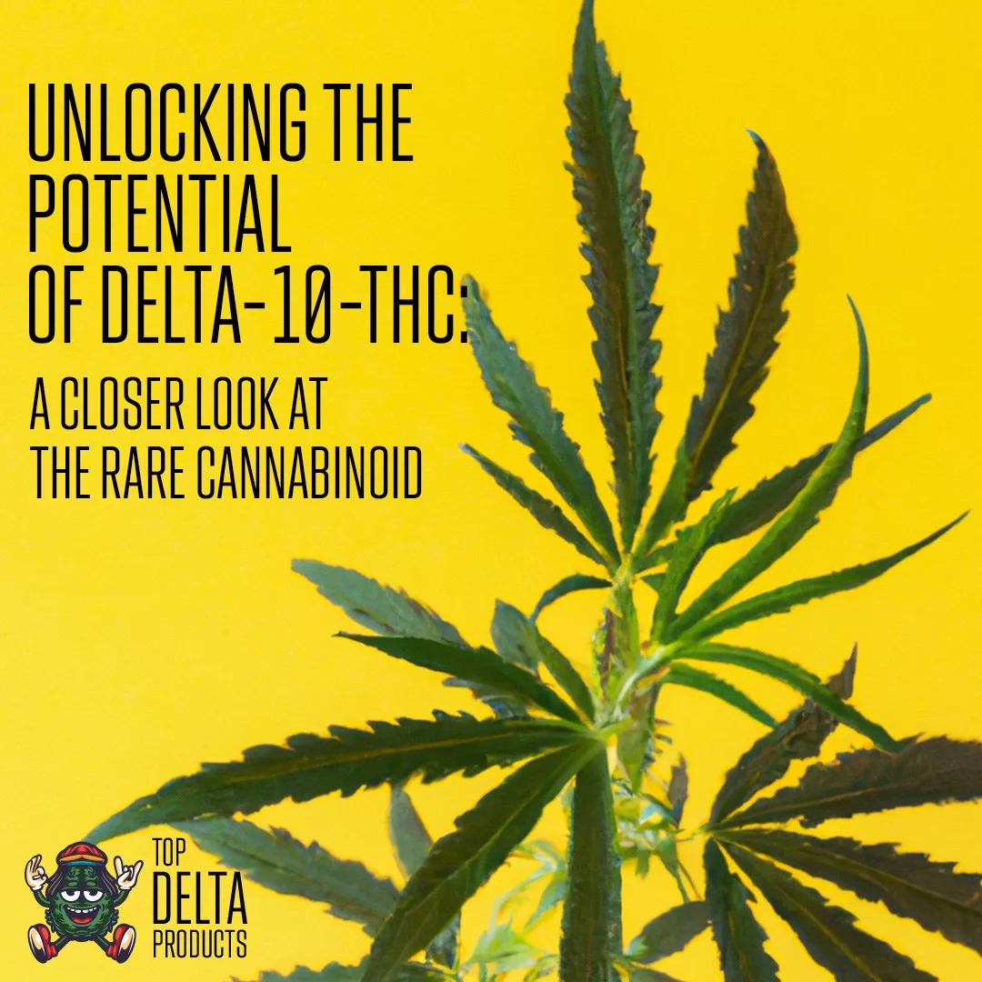 Delta-10-THC A Closer Look at the Rare Cannabinoid